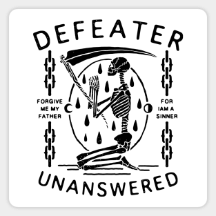 Defeater Unanswered Forgive Me My Father For I Am A Sinner Magnet